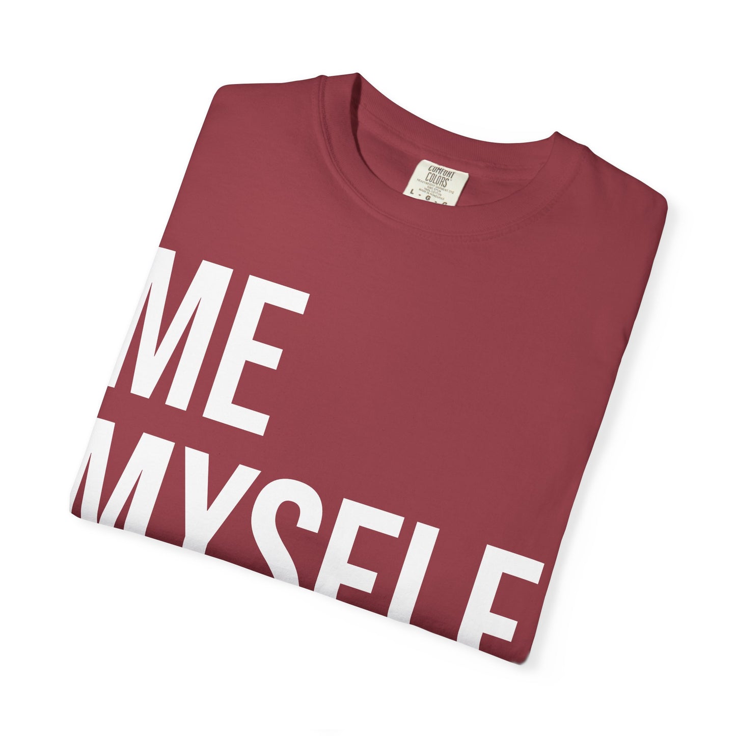 ME MYSELF & GOD | Spiritual Awareness T-shirt