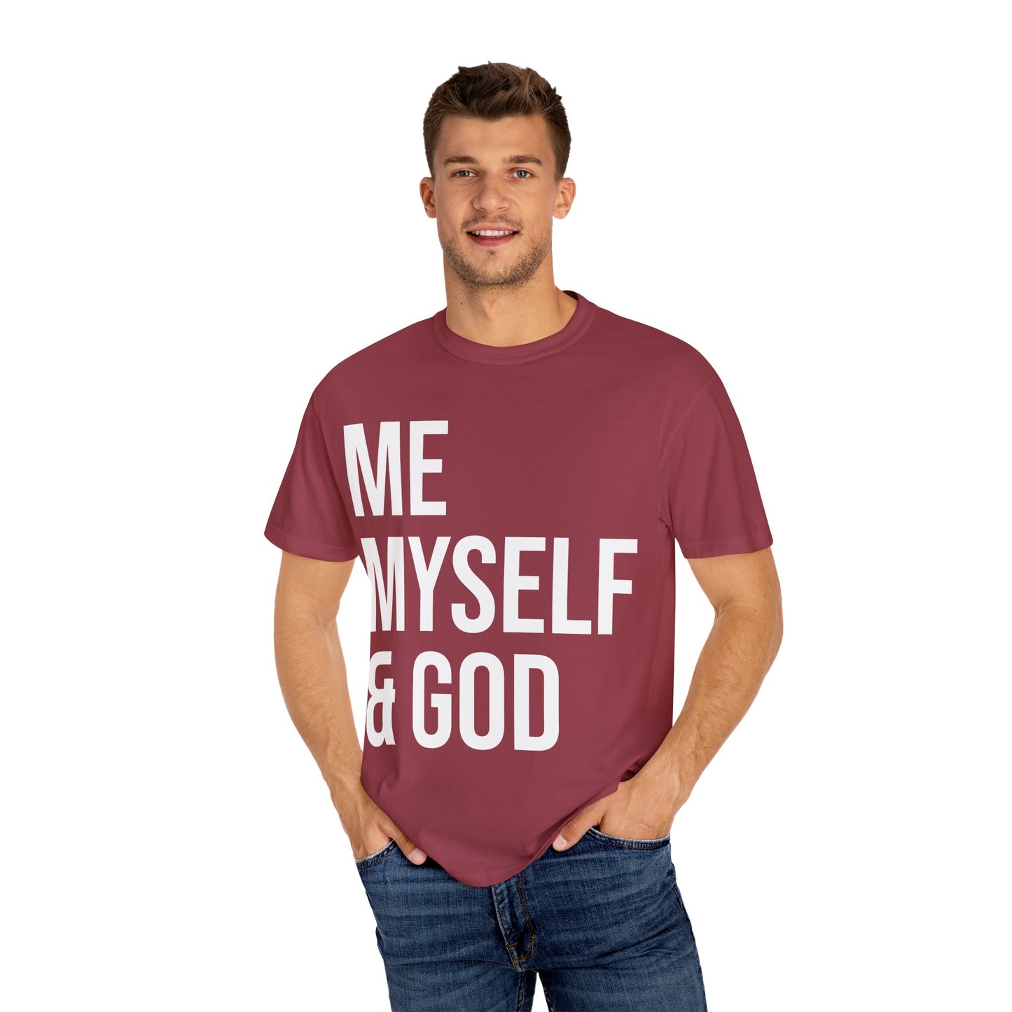 ME MYSELF & GOD | Spiritual Awareness T-shirt
