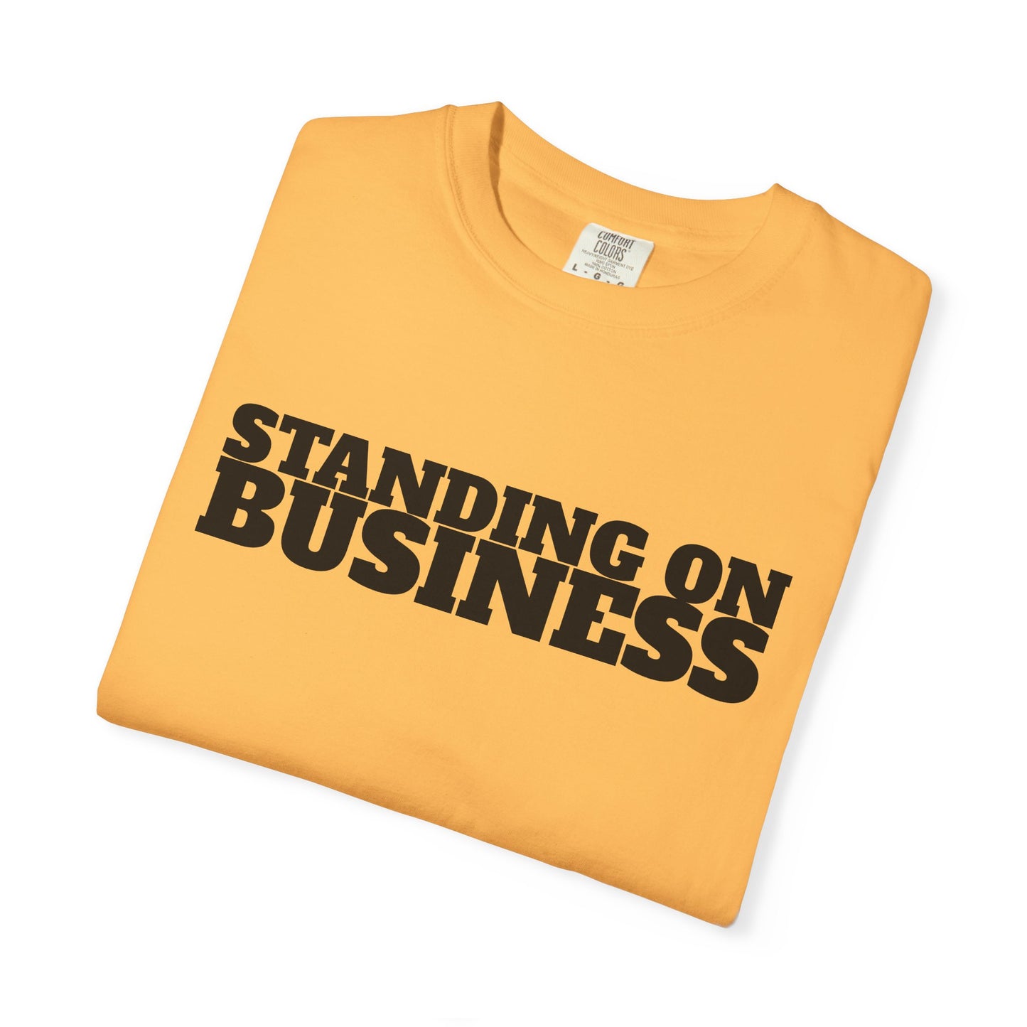 STANDING ON BUSINESS | Spiritual Awareness T-Shirt