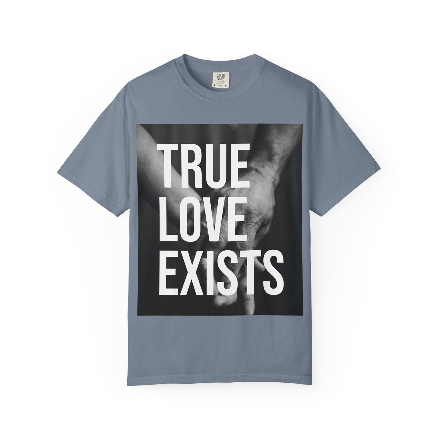 TRUE LOVE EXISTS | HELLO SOUL Spiritual Awareness T-shirt
