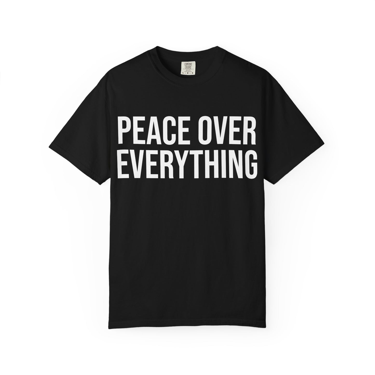 PEACE OVER EVERYTHING | HELLO SOUL Spiritual Awareness T-shirt