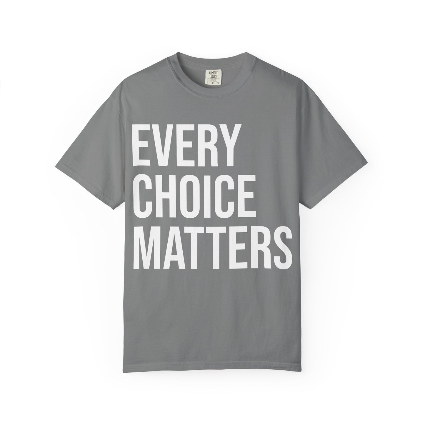 EVERY CHOICE MATTERS | HELLO SOUL Spiritual Awareness T-shirt