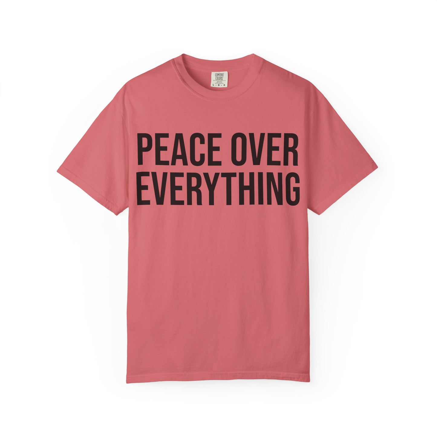 PEACE OVER EVERYTHING | HELLO SOUL Spiritual Awareness T-shirt