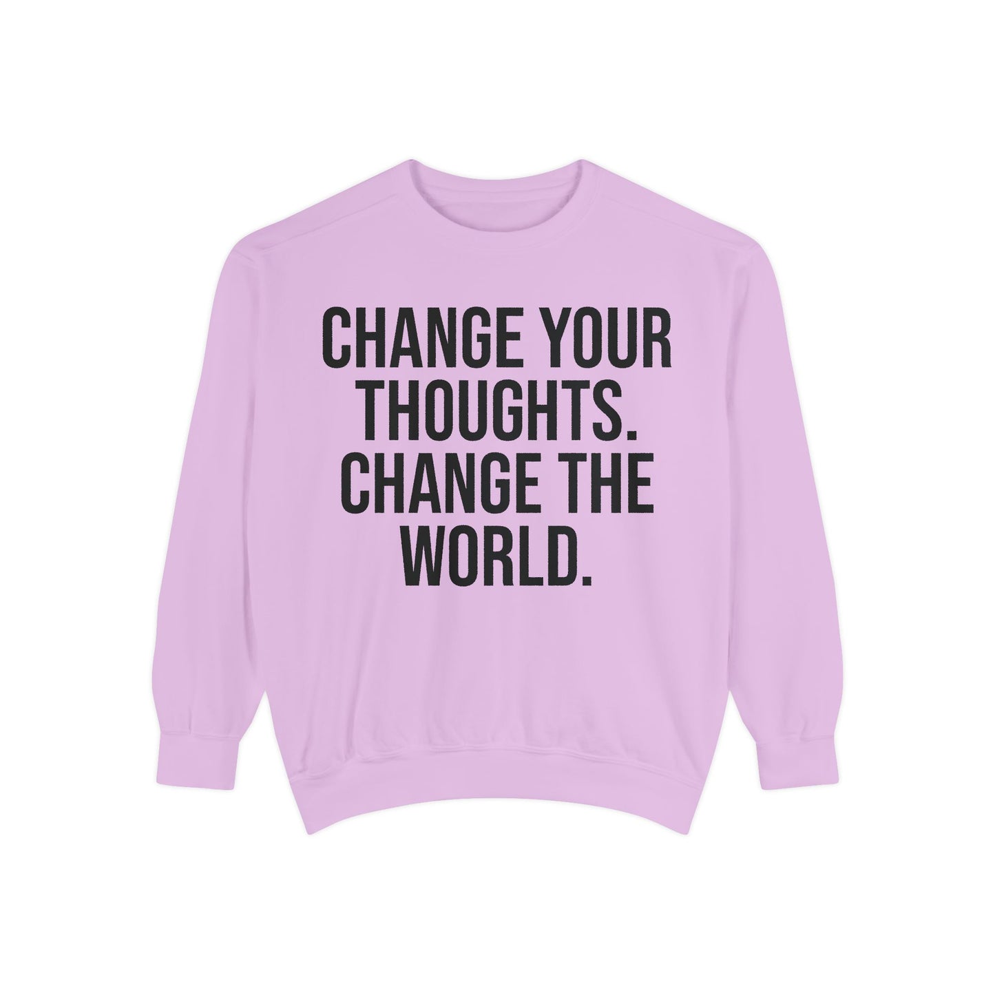 CHANGE YOUR THOUGHTS | HELLO SOUL Graphic Sweatshirt, Mindfulness Text Crewneck