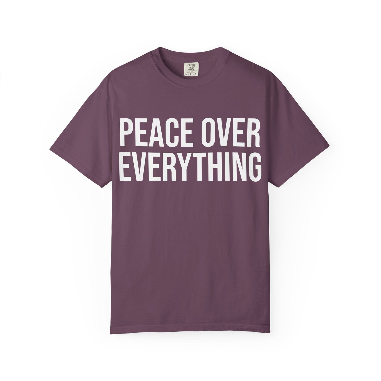 PEACE OVER EVERYTHING | HELLO SOUL Spiritual Awareness T-shirt