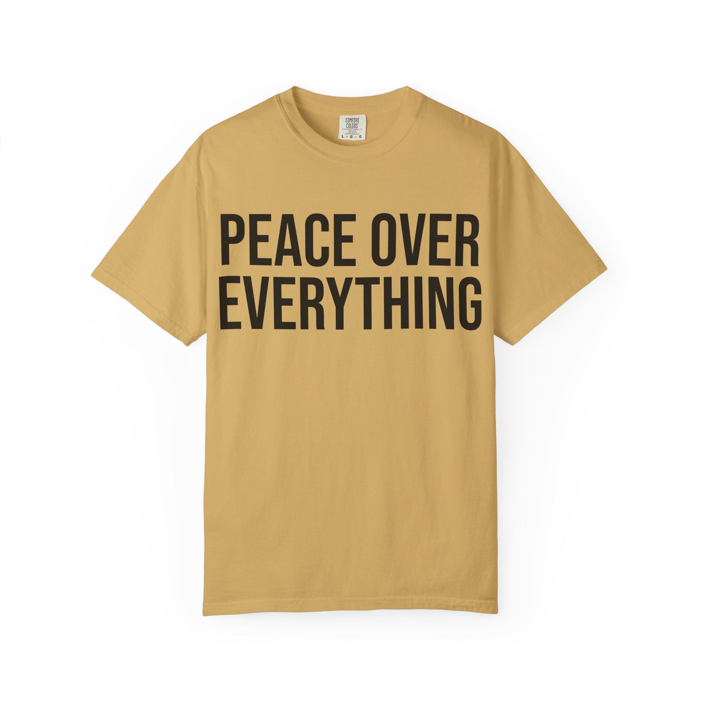 PEACE OVER EVERYTHING | HELLO SOUL Spiritual Awareness T-shirt