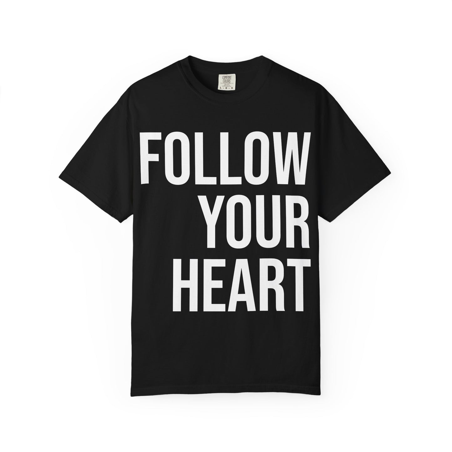 FOLLOW YOUR HEART | HELLO SOUL Spiritual Awareness T-shirt