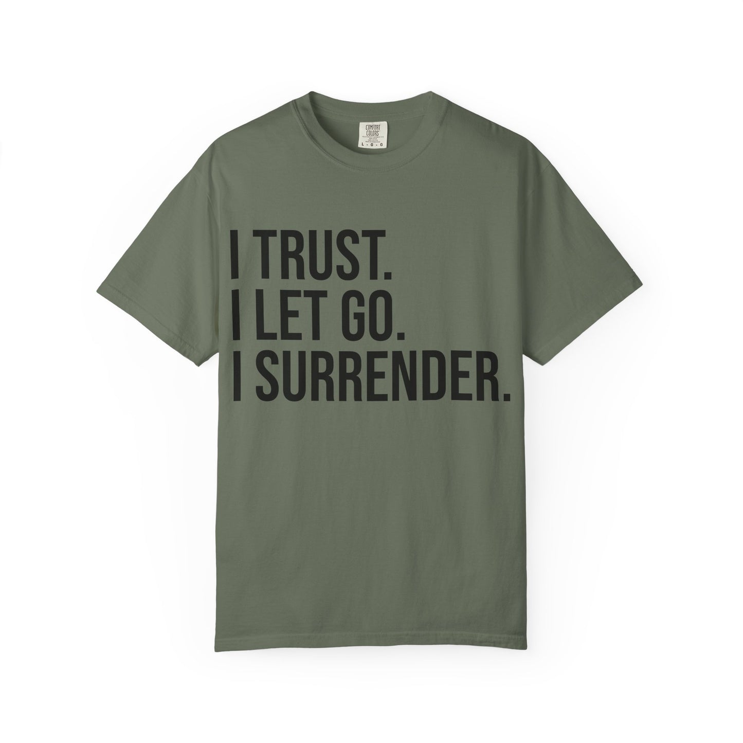 TRUST LET GO SURRENDER | HELLO SOUL Spiritual Awareness T-shirt