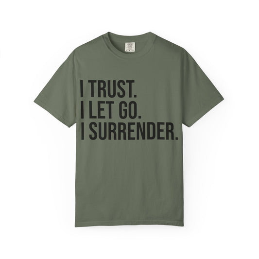TRUST LET GO SURRENDER | HELLO SOUL Spiritual Awareness T-shirt