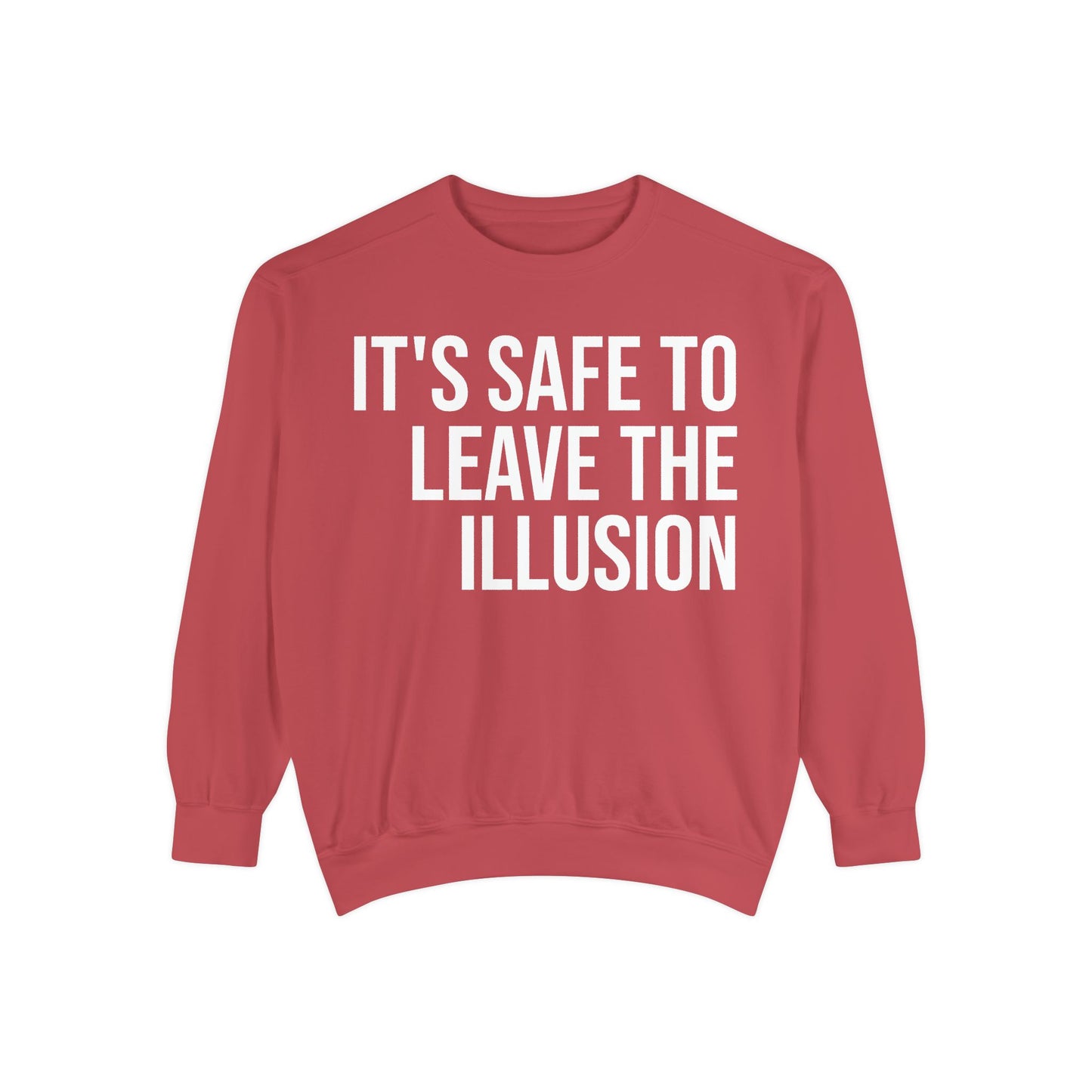 LEAVE THE ILLUSION | HELLO SOUL Graphic Sweatshirt, Mindfulness Text Crewneck