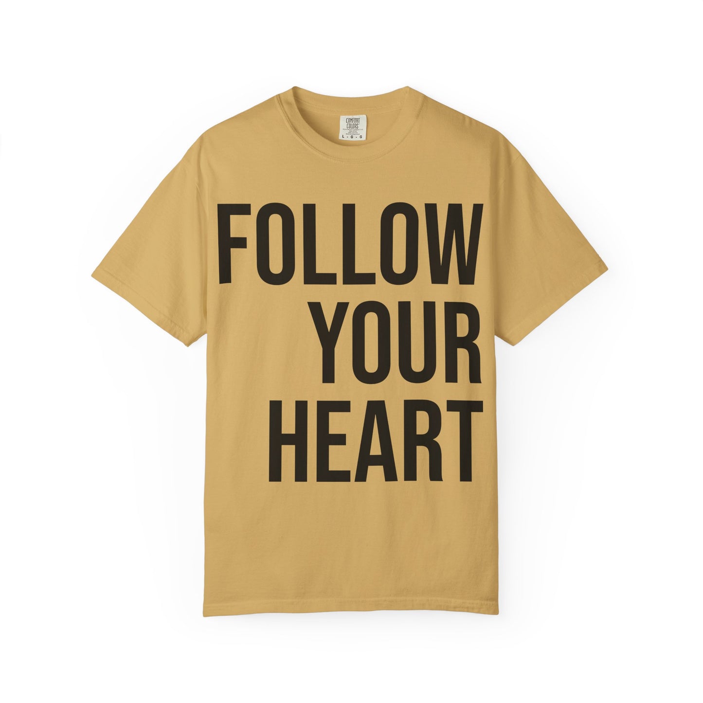 FOLLOW YOUR HEART | HELLO SOUL Spiritual Awareness T-shirt