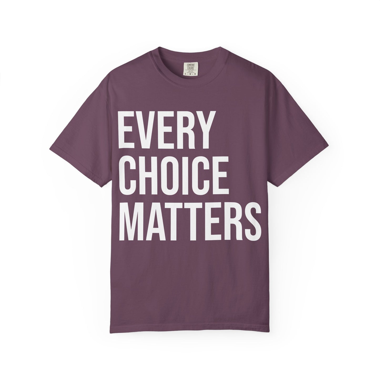 EVERY CHOICE MATTERS | HELLO SOUL Spiritual Awareness T-shirt