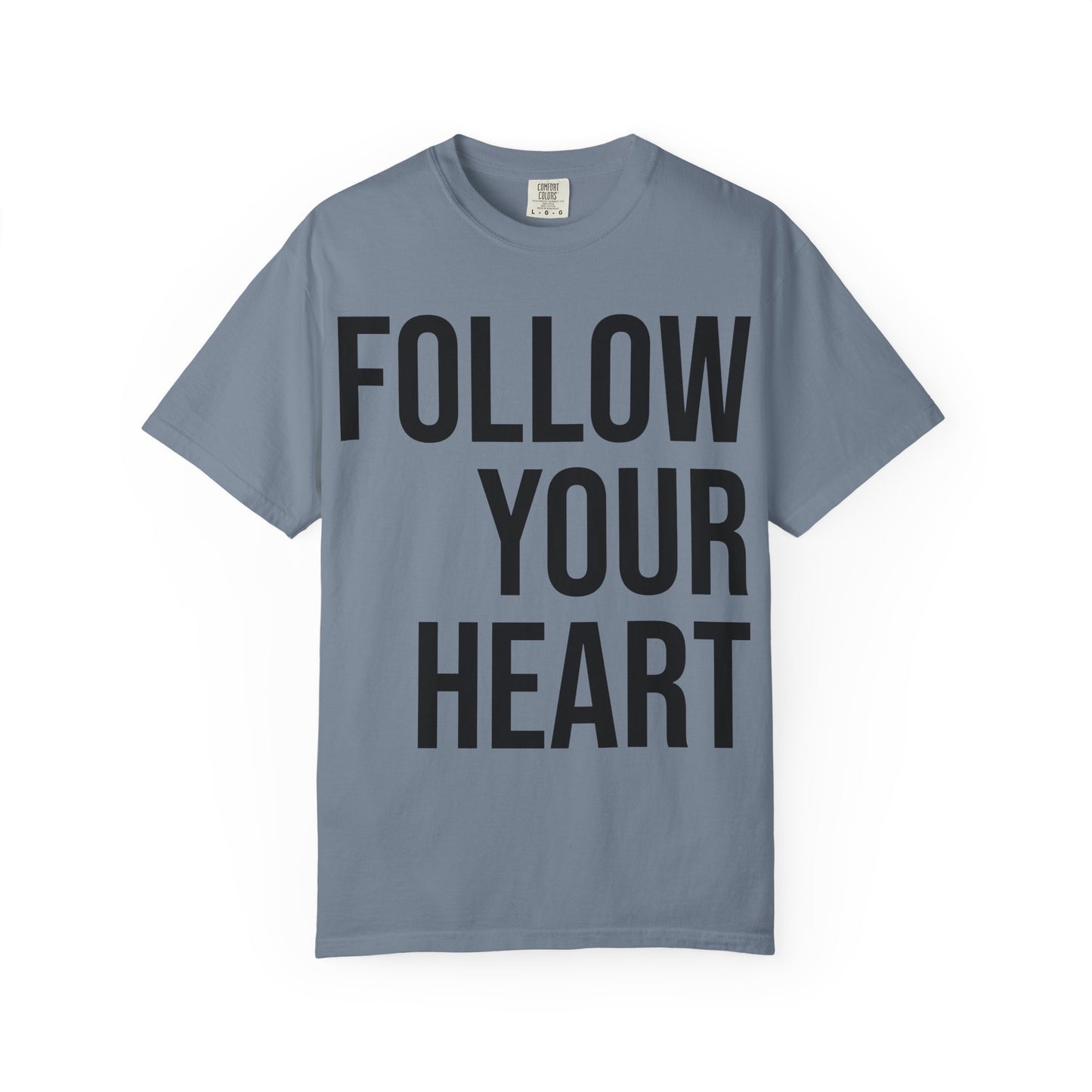 FOLLOW YOUR HEART | HELLO SOUL Spiritual Awareness T-shirt