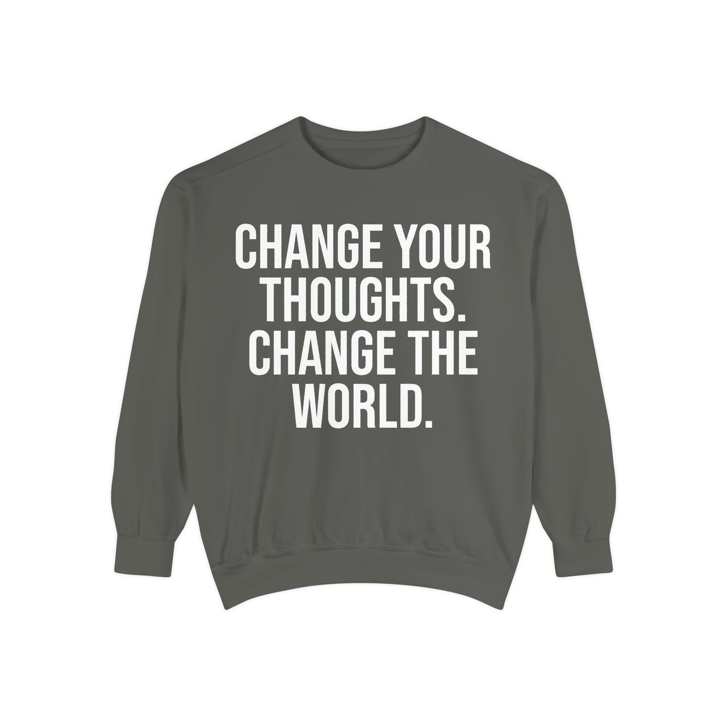 CHANGE YOUR THOUGHTS | HELLO SOUL Graphic Sweatshirt, Mindfulness Text Crewneck