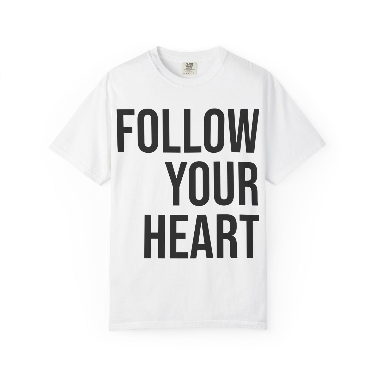FOLLOW YOUR HEART | HELLO SOUL Spiritual Awareness T-shirt